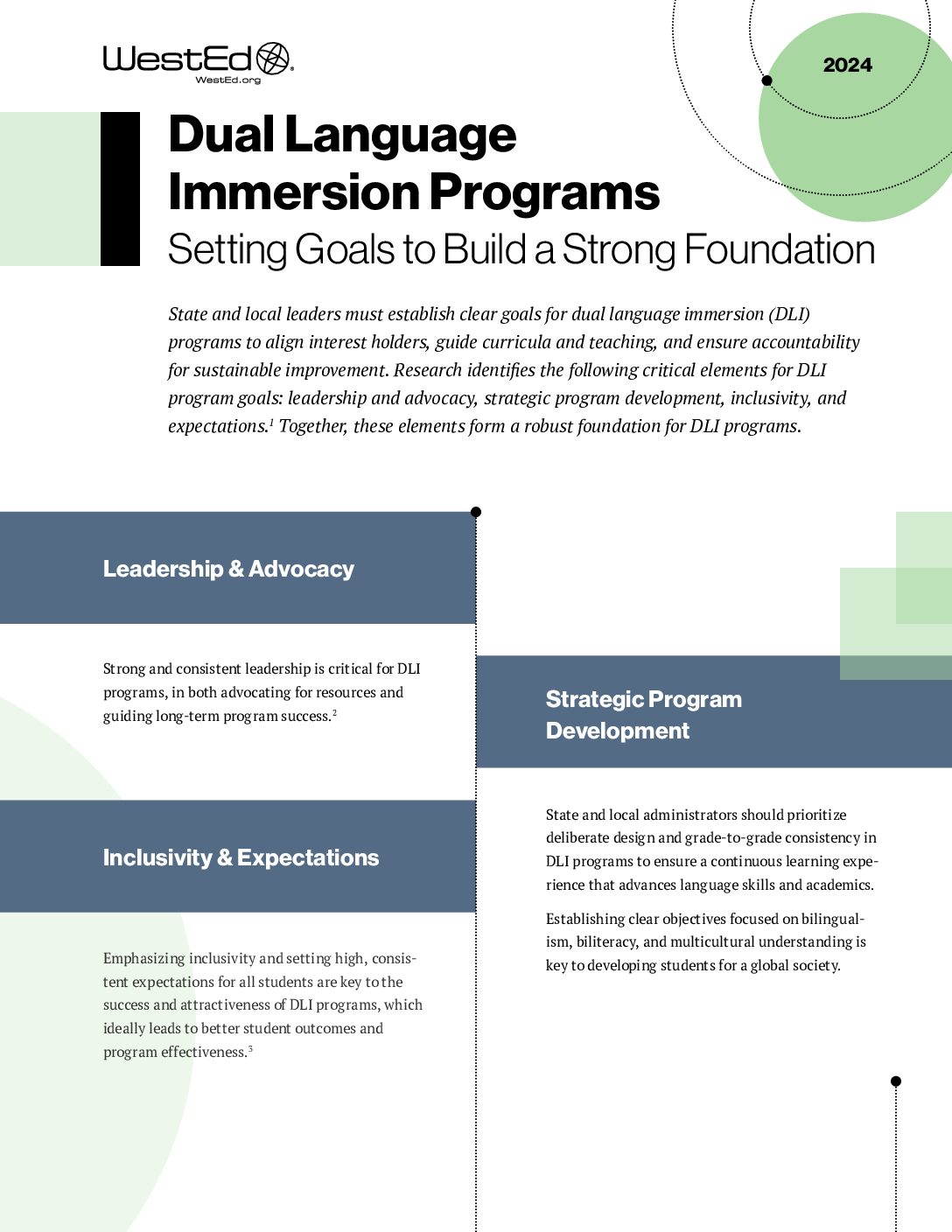 Dual Language  Immersion Programs Setting Goals to Build a Strong Foundation