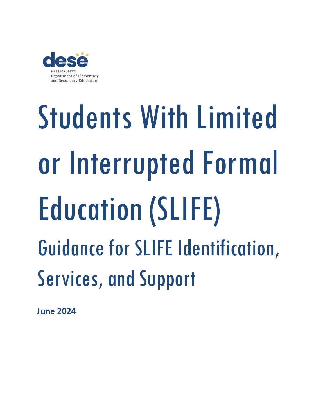 SLIFE Identification, Services, & Supports